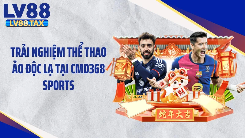 Trải nghiệm thể thao ảo độc lạ tại CMD368 Sports